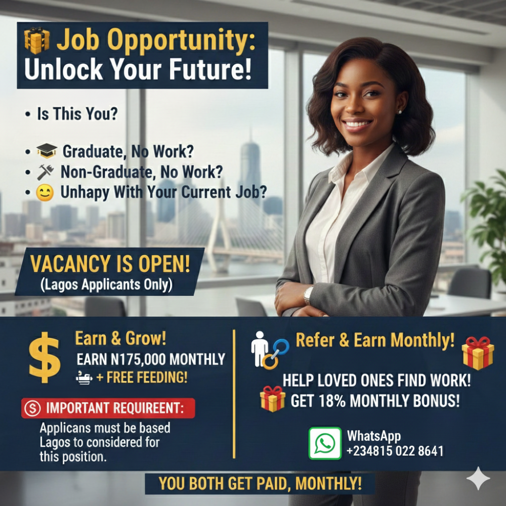 Job Vacancy in Lagos: ₦175,000 Monthly + Free Meals